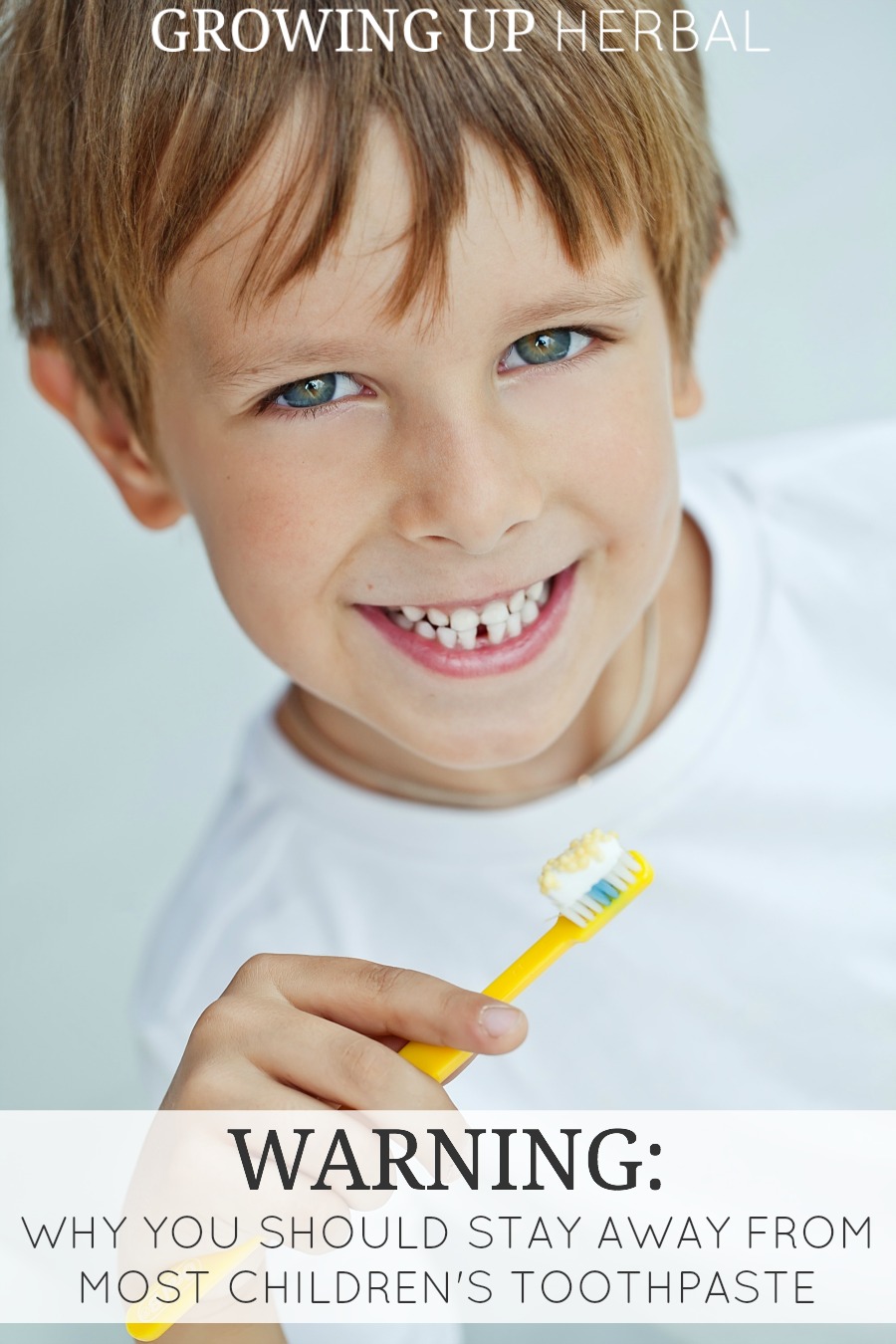 Why You Should Stay Away From Most Children’s Toothpaste