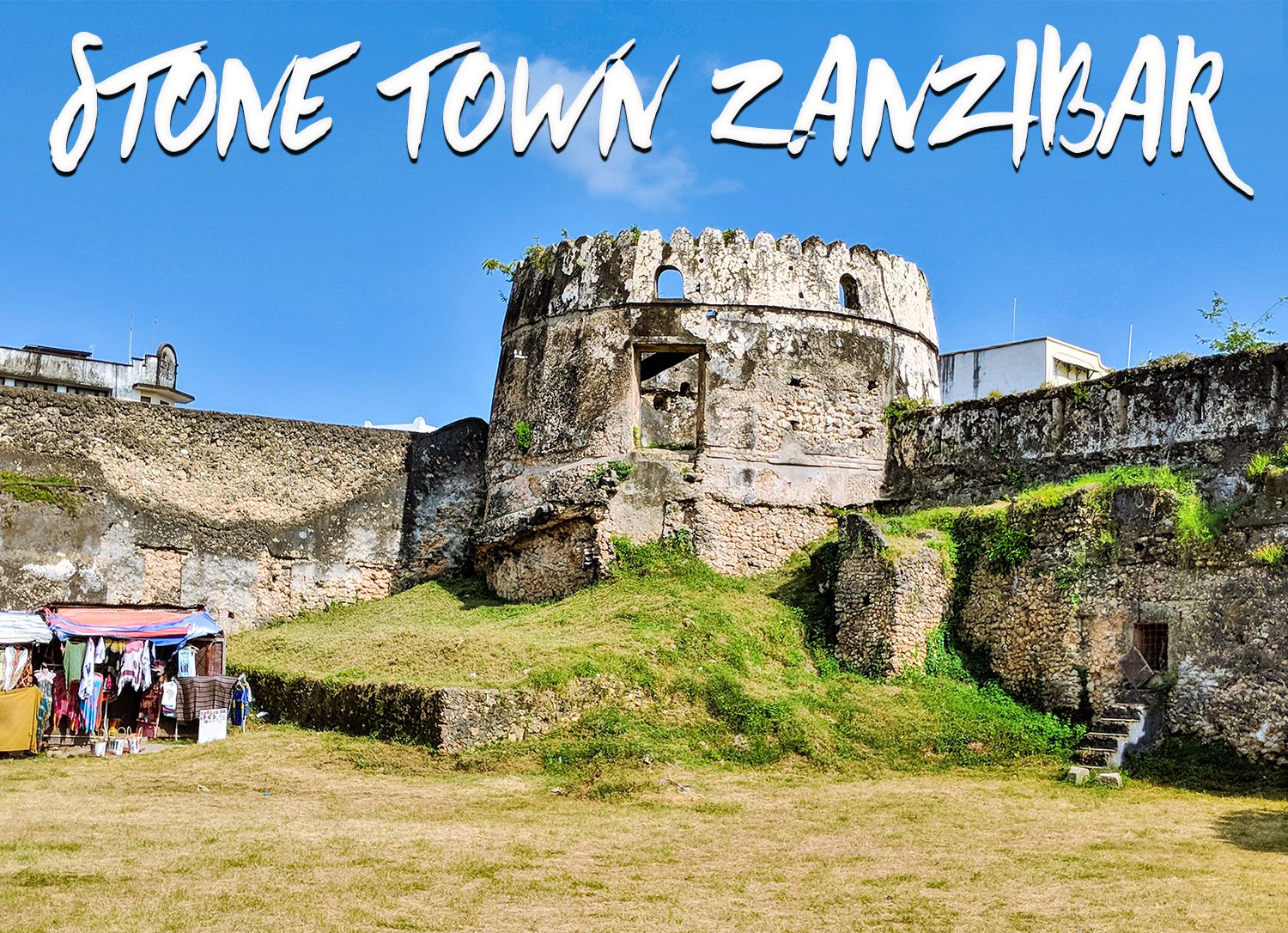 The Magic of Stone Town, Zanzibar Growing Up Without Borders