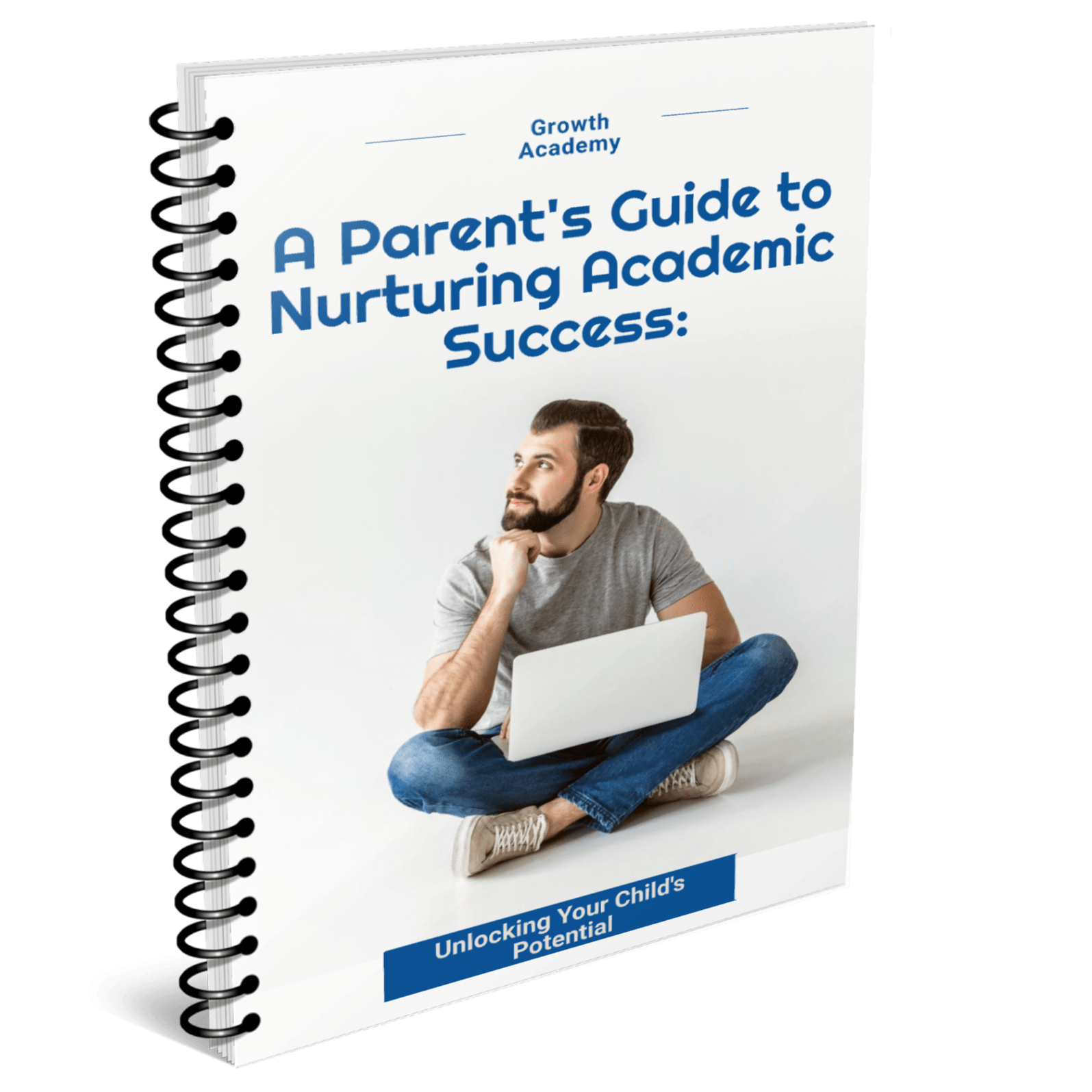 A Parent's Guide to Nurturing Academic Success Growth Academy