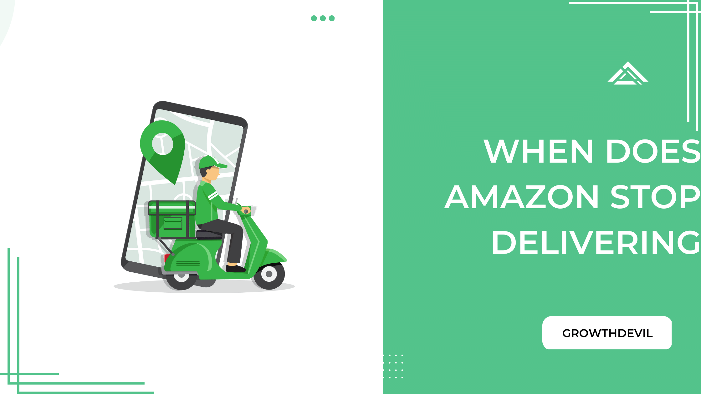 When Does Amazon Stop Delivering (Updated 2024)