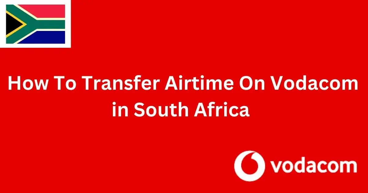How to Transfer Airtime on 2023