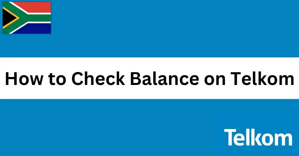 How to Check Balance on Telkom 2023 ( Screenshots Guide )