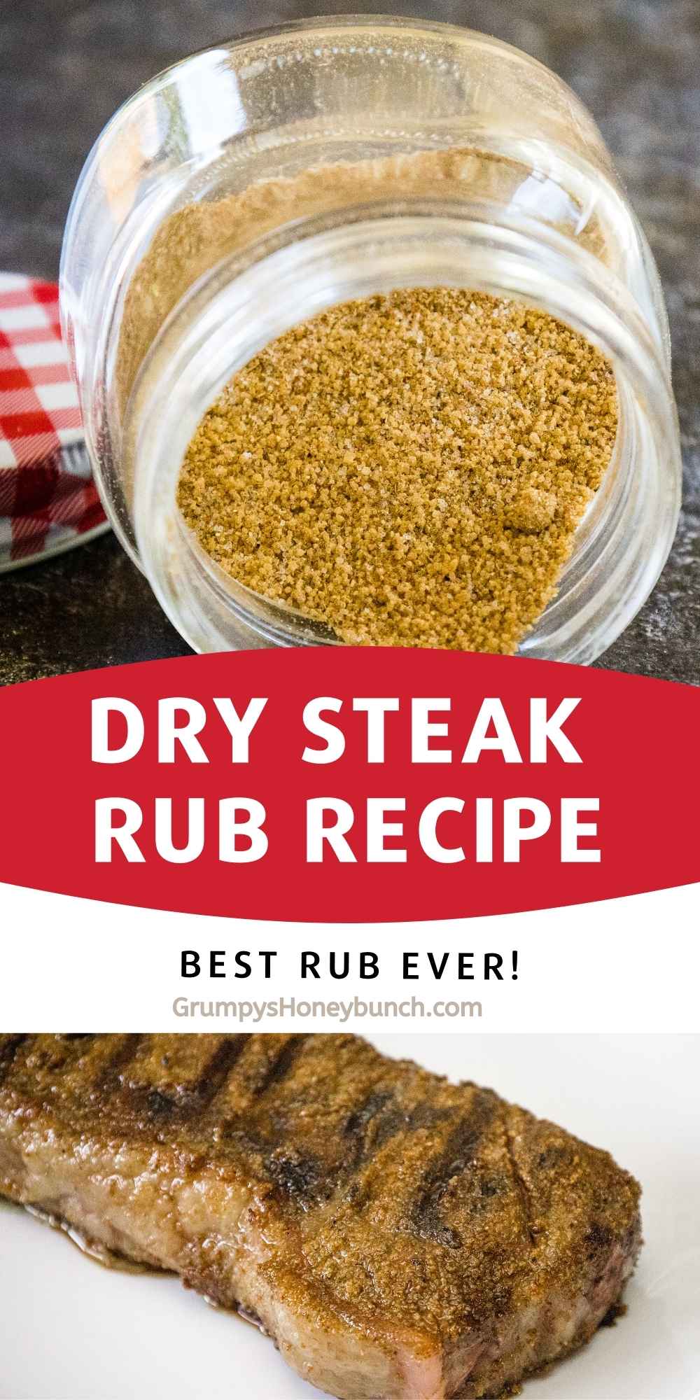 Dry Steak Rub for the Grill or Grill Pan Grumpy's Honeybunch