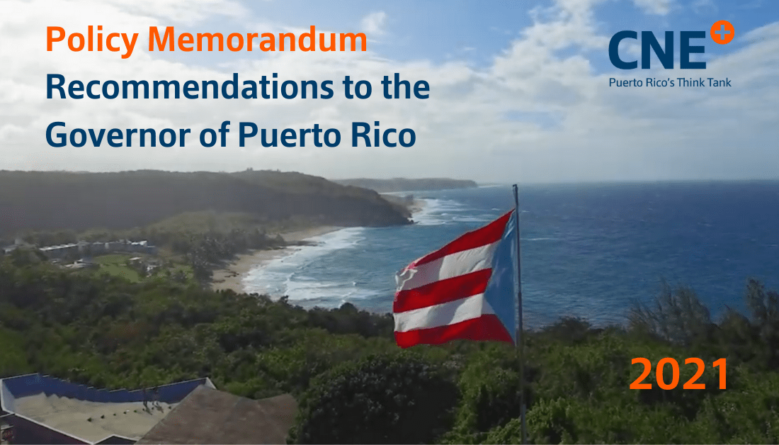 to the Governor of Puerto Rico CNE Centro Para Una