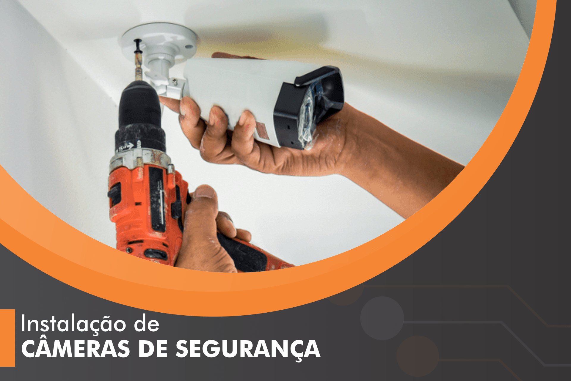 Instalação de Câmeras