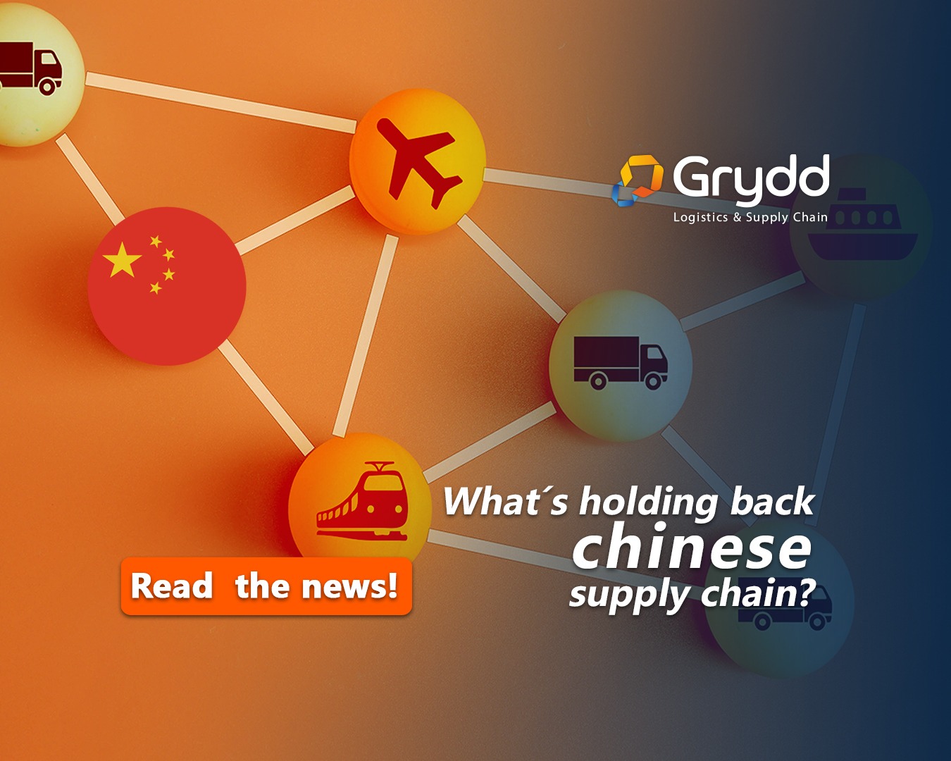 What's been holding back the Chinese supply chain? GRYDD