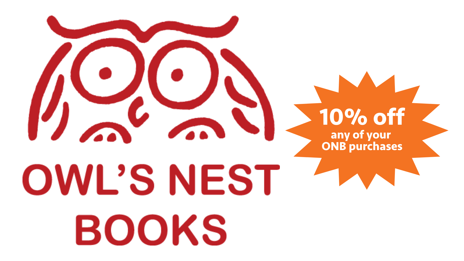 10 discount on your Owl's Nest Books order Code GSA2023 Graduate