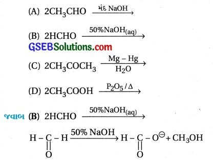 GSEB Std 12 Chemistry MCQ Chapter 12 આલ્ડિહાઇડ, કિટોન અને કાર્બોક્સિલિક ઍસિડ સંયોજનો in Gujarati 170