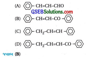 GSEB Std 12 Chemistry MCQ Chapter 12 આલ્ડિહાઇડ, કિટોન અને કાર્બોક્સિલિક ઍસિડ સંયોજનો in Gujarati 171