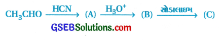 GSEB Std 12 Chemistry MCQ Chapter 12 આલ્ડિહાઇડ, કિટોન અને કાર્બોક્સિલિક ઍસિડ સંયોજનો in Gujarati 208