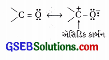 GSEB Std 12 Chemistry MCQ Chapter 12 આલ્ડિહાઇડ, કિટોન અને કાર્બોક્સિલિક ઍસિડ સંયોજનો in Gujarati 6