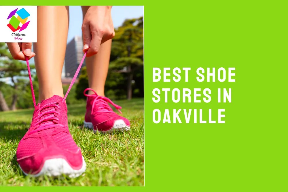 The 5 Best Shoe Stores in Oakville