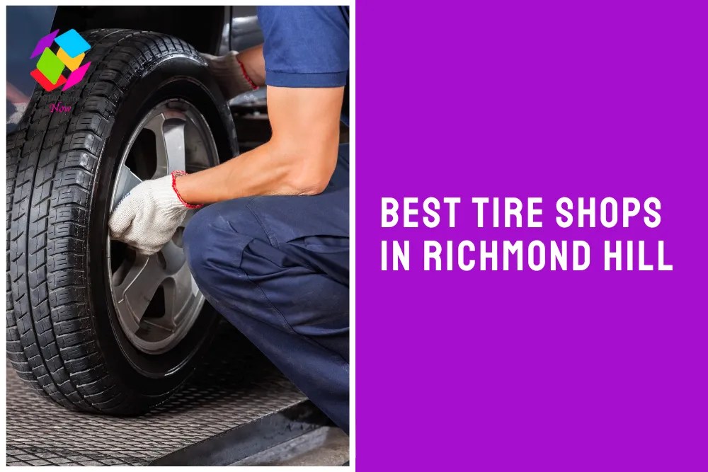 The 5 Best Tire Shops in Richmond Hill