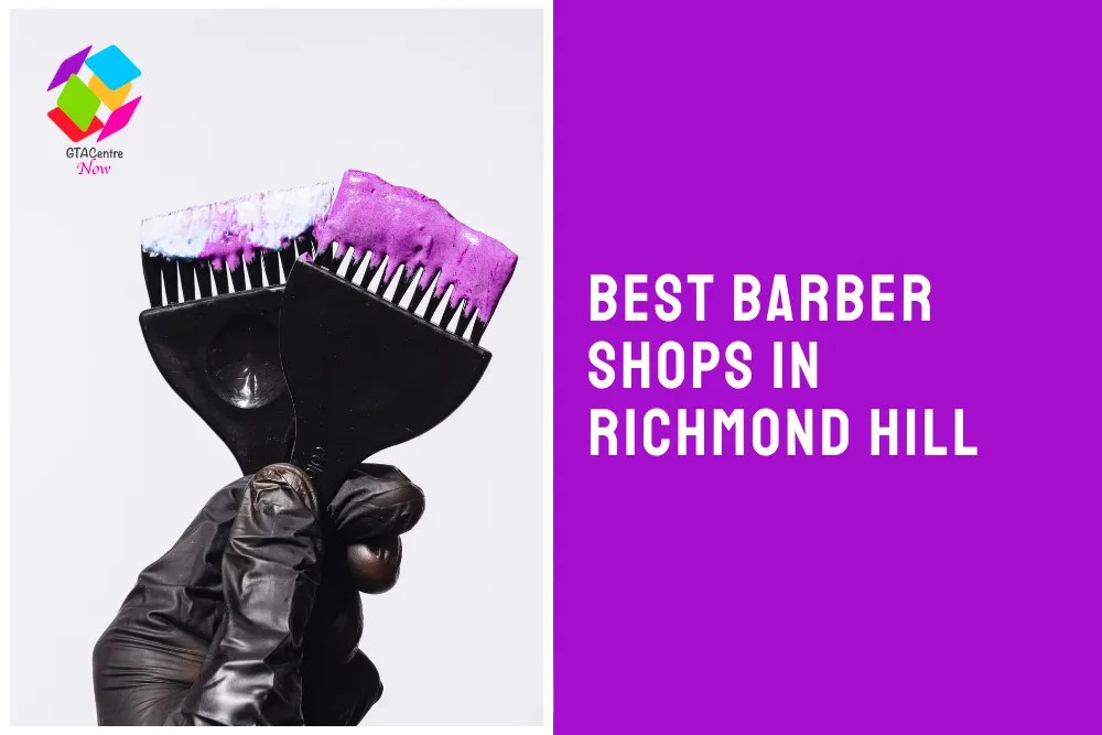 The 5 Best Barber Shops in Richmond Hill