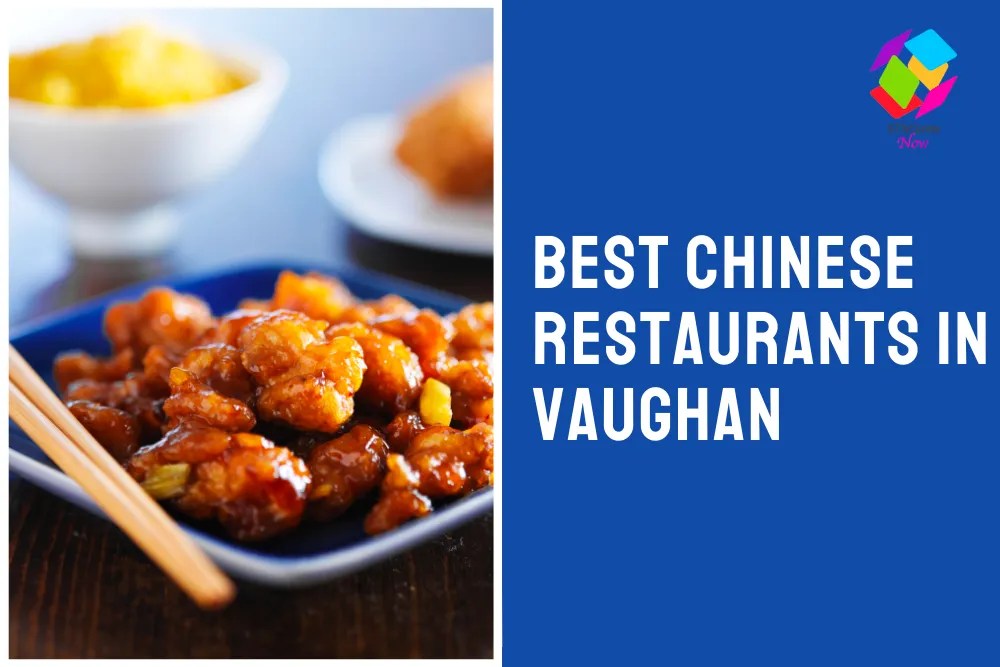 The 5 Best Chinese Restaurants in Vaughan
