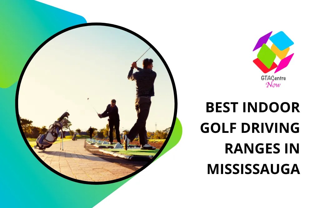 The 11 Best Indoor Golf Driving Ranges in Mississauga [2023]