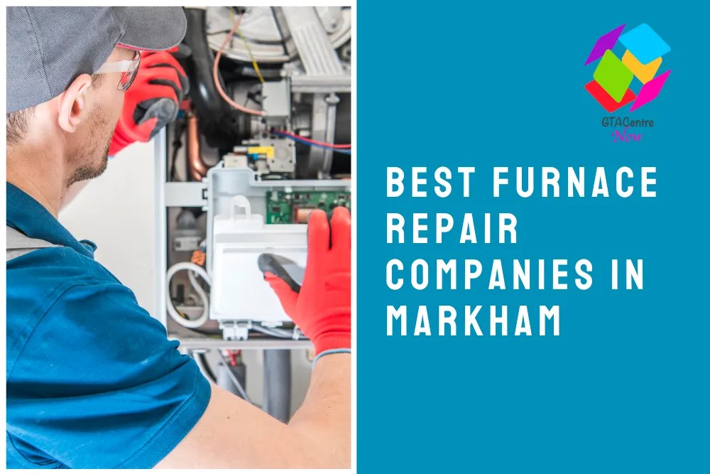 The 5 Best Furnace Repair Companies in Markham