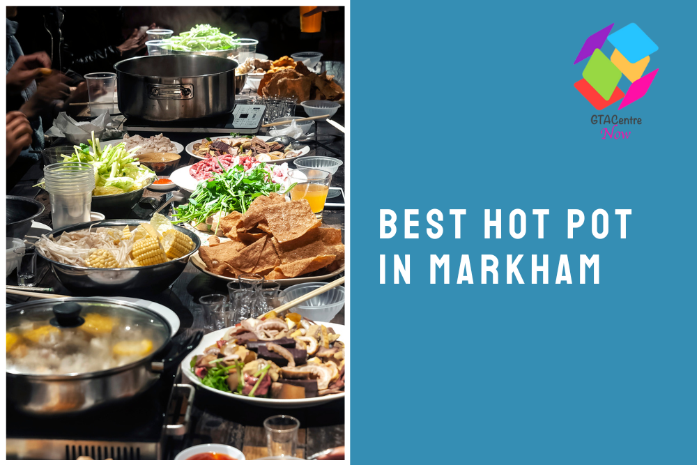 The 4 Best Hot Pot in Markham [2024]