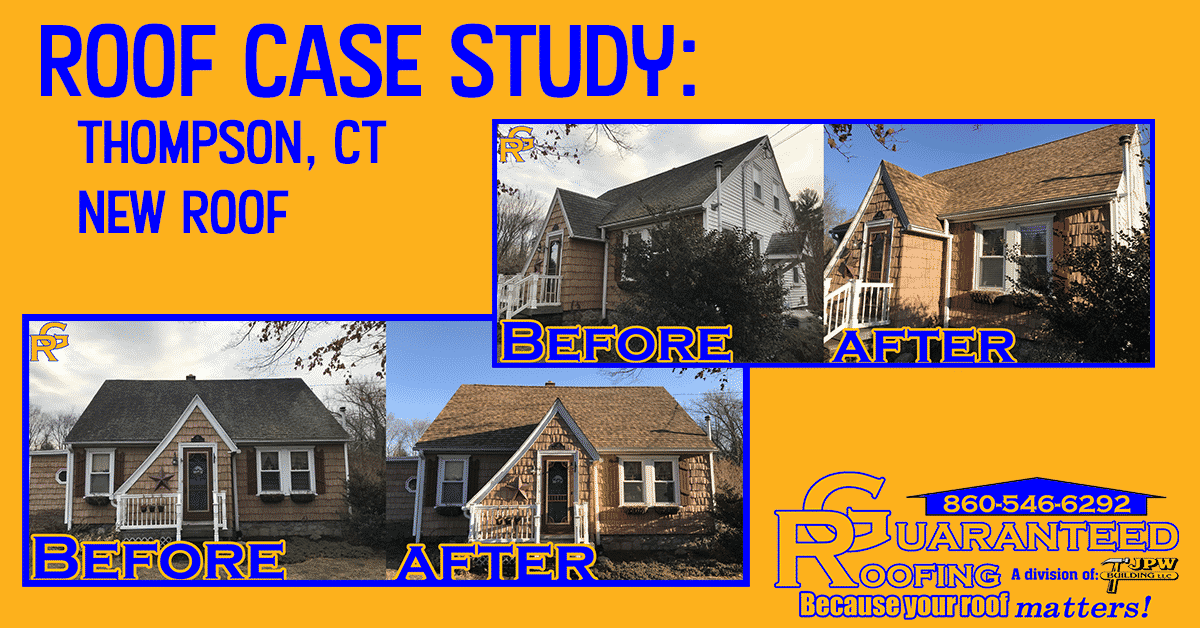 Thompson, CT Roof Replacement Guaranteed Roofing