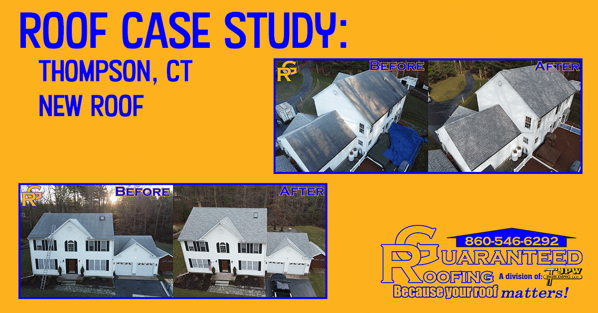 Thompson, CT Roof Replacement Guaranteed Roofing