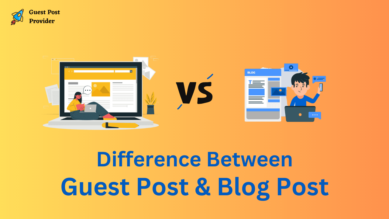 Guest Post vs Blog Post Understanding the Differences and Uses