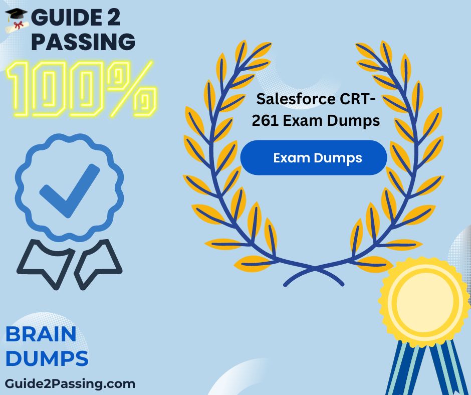 Pass Your Salesforce CRT261 Exam Dumps From Guide 2 Passing Guide 2(03)