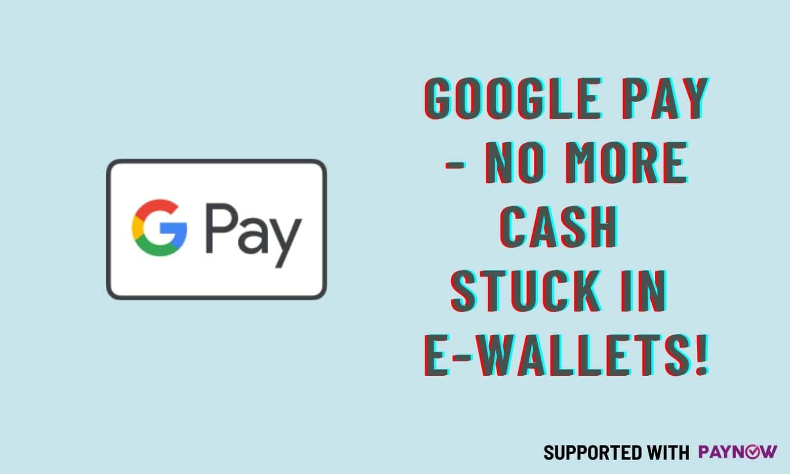 Google Pay Singapore Promo/Referral Code No More Ewallets! Guidesify