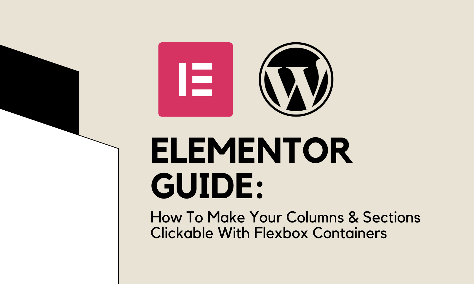 Elementor Guide How To Make Your Columns & Sections Clickable With Flexbox Containers Guidesify