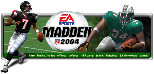Madden NFL 2004 - xbox - Walkthrough and Guide - Page 1 - GameSpy