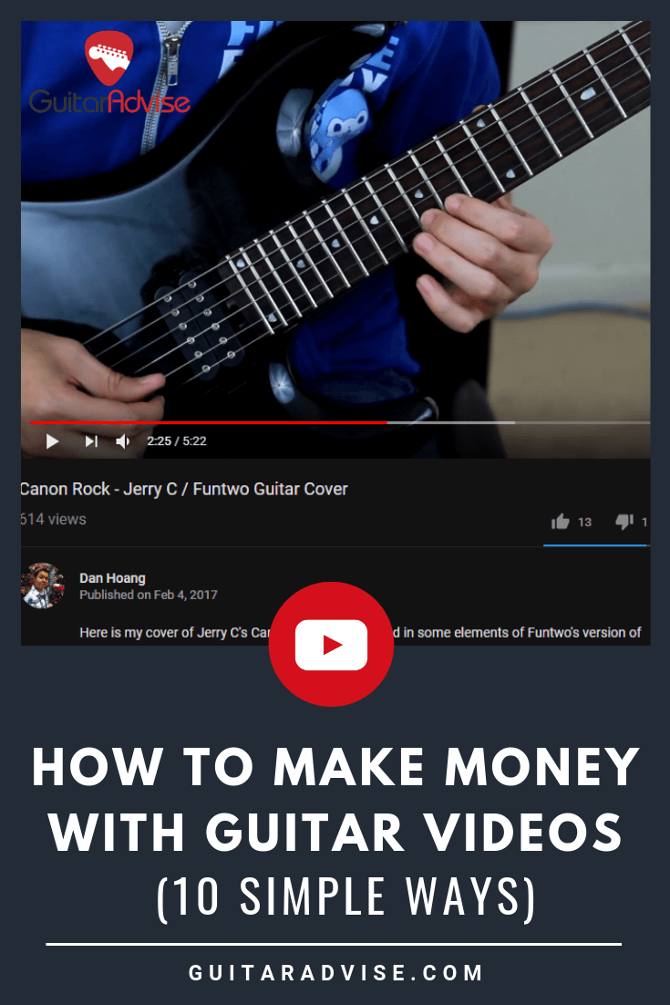 How to Make Money with Guitar Videos on YouTube (10 Simple Ways)