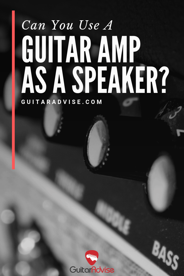Can You Use a Guitar Amp as a Speaker? (2024) Guitar Advise