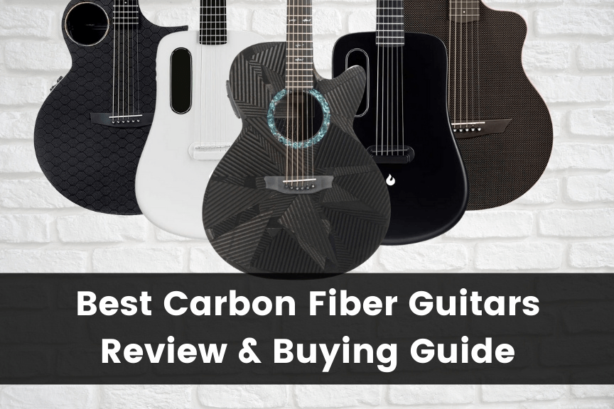6 Best Carbon Fiber Guitars Review & Buying Guide (2024)
