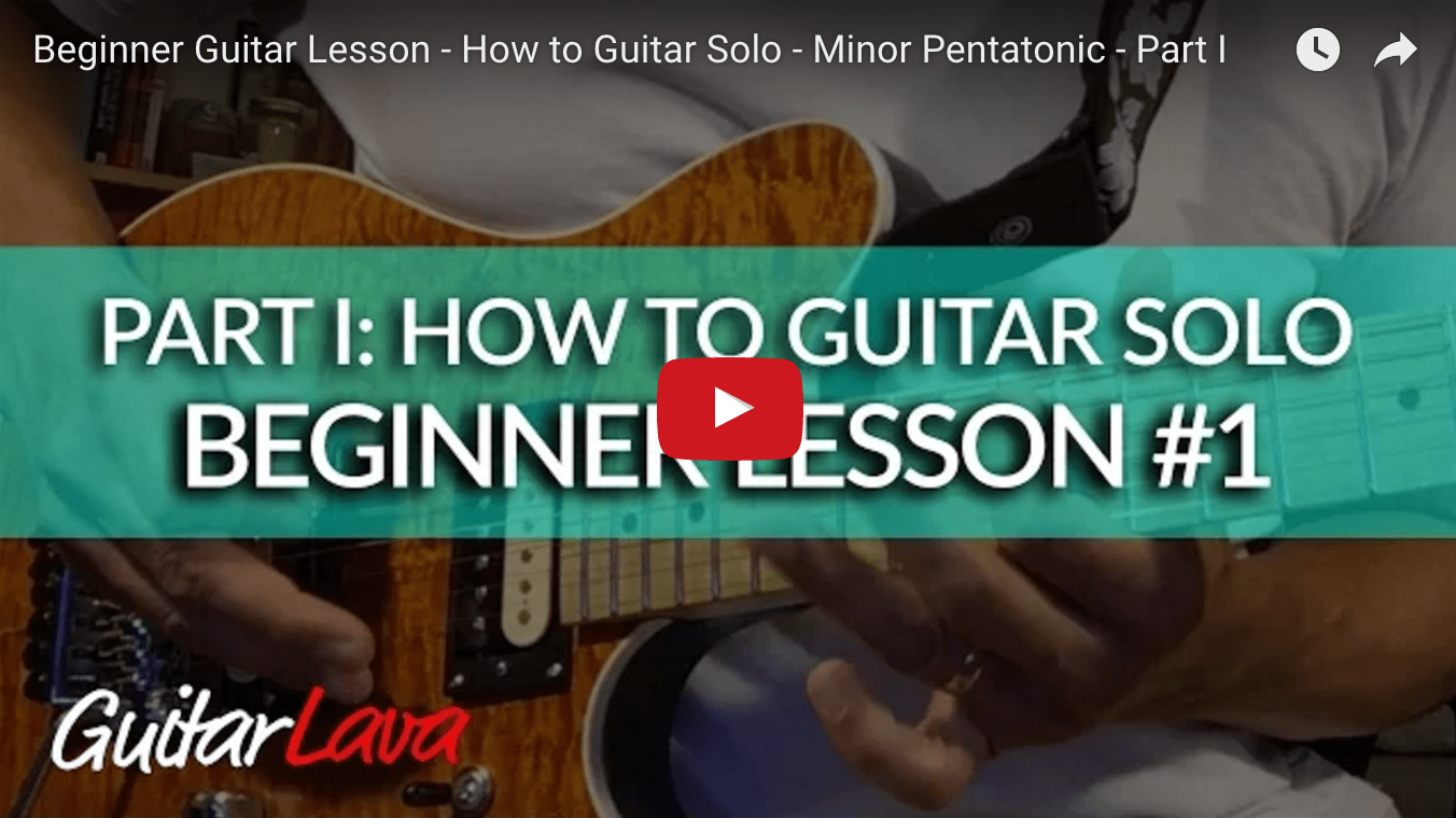 Part 1 of 5 Beginner Guitar Lesson How to Guitar Solo Minor Pentatonic GuitarLava
