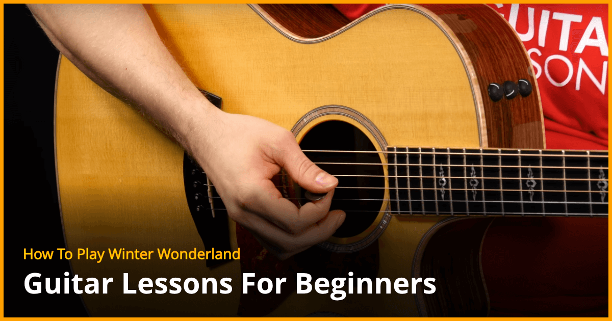 How To Play Winter Wonderland Christmas Guitar Lesson