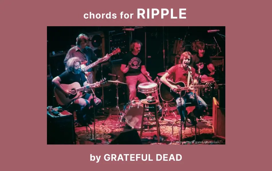 Chords For Ripple By Grateful Dead Guitar Tuner Guitar Tunio