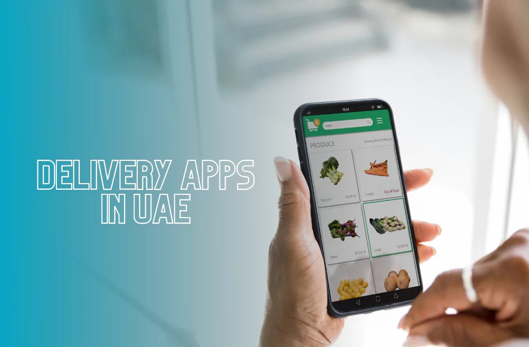 Top Allinone Delivery Apps in the UAE that Makes Your Online Shopping