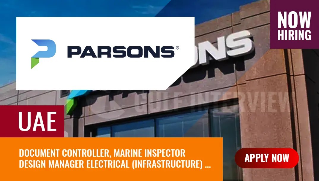 Parsons Corporation Jobs, New Vacancies in Technology Firm Gulf Interview