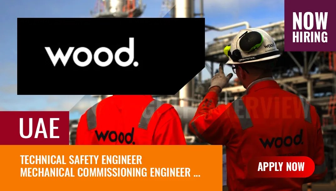 Wood Jobs UAE, Vacancies for Engineers in Dubai, and Abu Dhabi Gulf