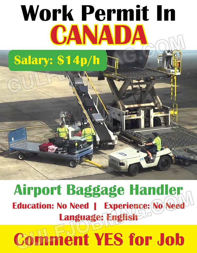 Airport Baggage Handler wanted for CANADA Gulf Job Mag