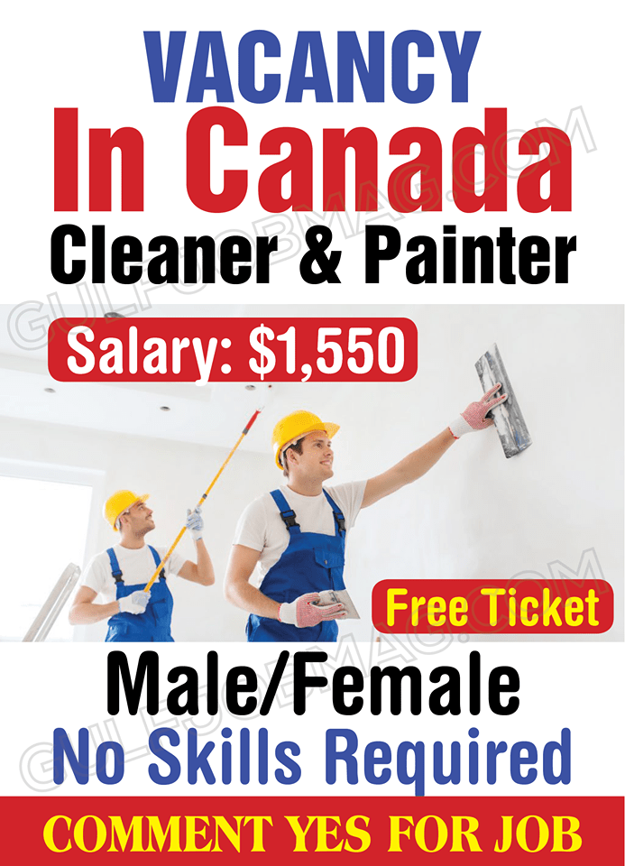 Cleaner and Painter wanted for CANADA Gulf Job Mag