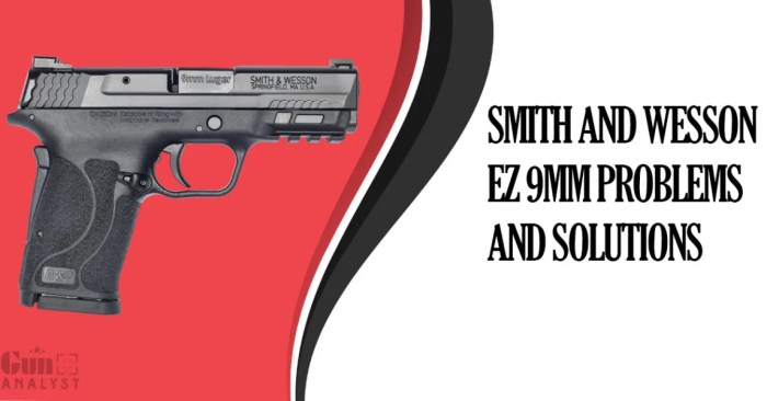 S&w 10mm problems