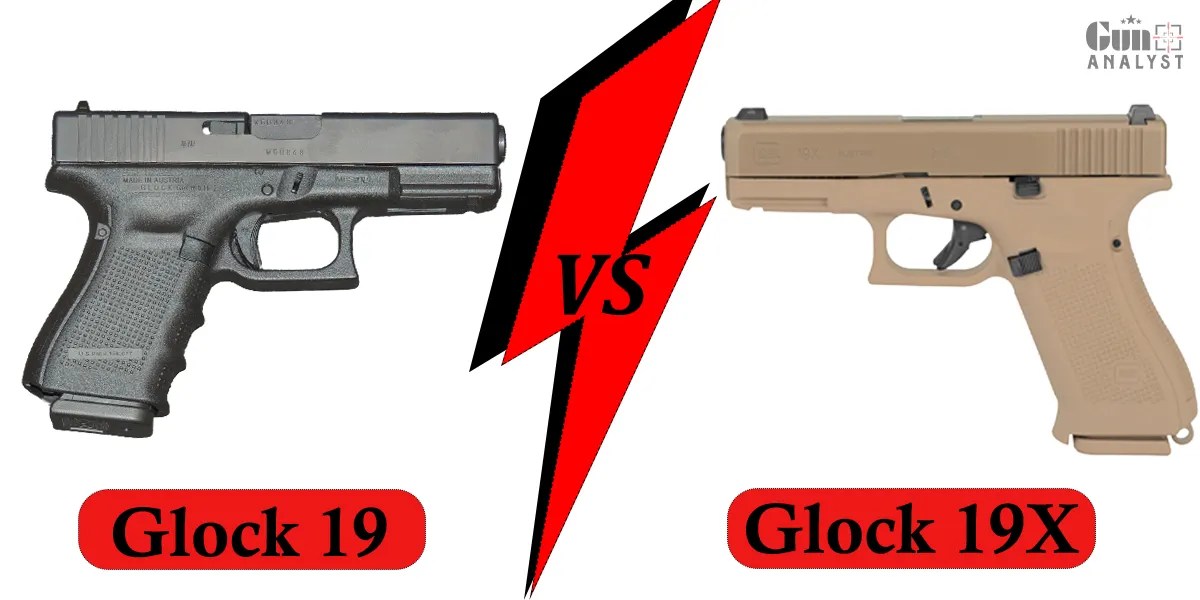 Glock 19 and Glock 19X Both Are the Same Gun? (Explained) GunAnalyst