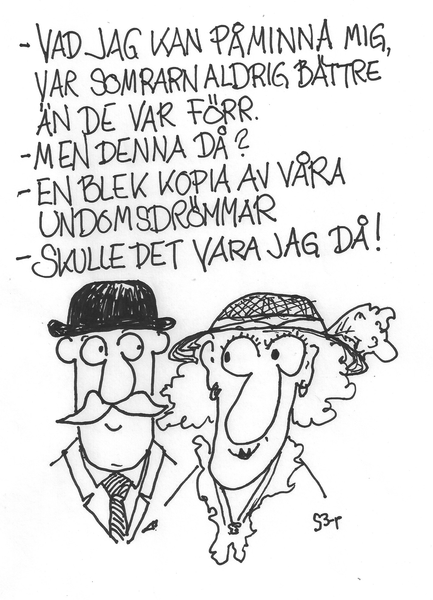 I SOMMARENS SOLIGA DAGAR Gunnar Bernstrup Blogg