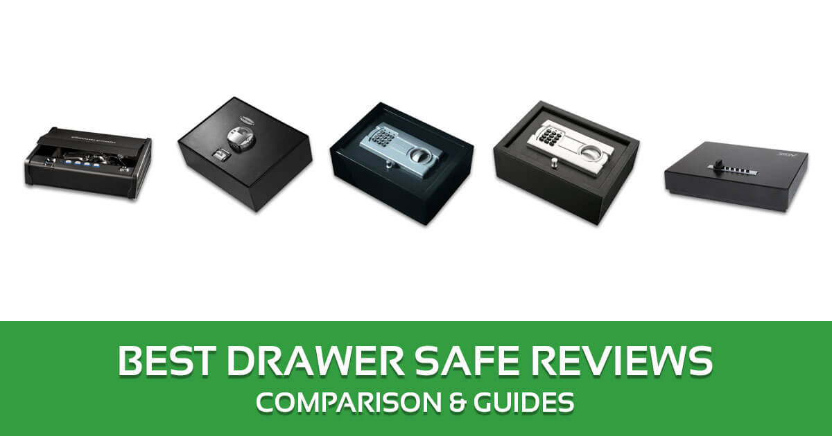 Best Drawer Gun Safe Reviews, Comparison & Guides 2020 Buyer’s Guide