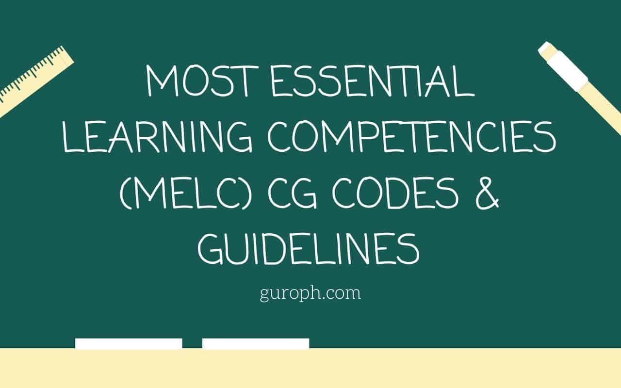 Most Essential Learning Competencies (MELC) CG Codes & Guidelines