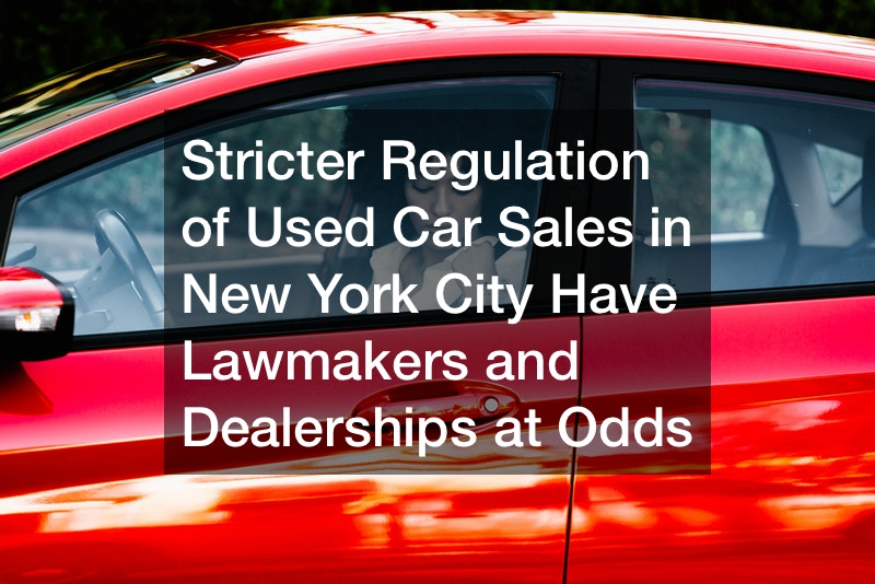 Stricter Regulation of Used Car Sales in New York City Have Lawmakers