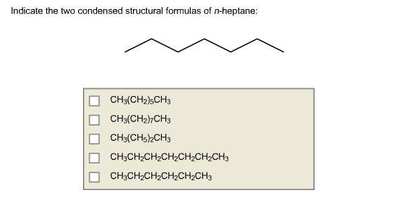 Solved Indicate The Two Condensed Structural Formulas Of