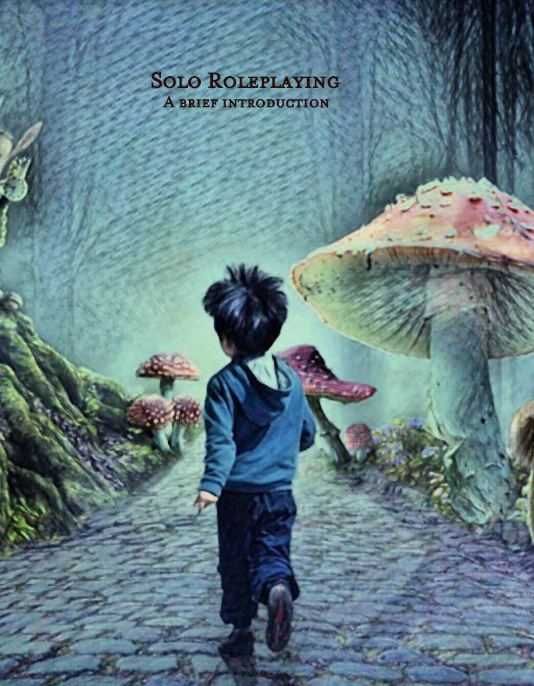 “Solo Roleplaying A brief introduction” oct24