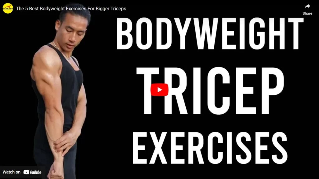 Tricep Pushdown 5 Bodyweight Tricep Exercises For Mass Gymless