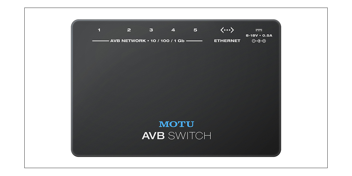 AVB Switch MOTU 株式会社ハイ・リゾリューション